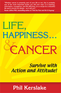 life happiness and cancer