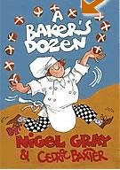nigel grays A Bakers Dozen